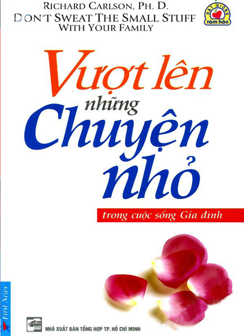 Vuot Len Nhung Chuyen Nho Trong Cuoc Song Gia Dinh