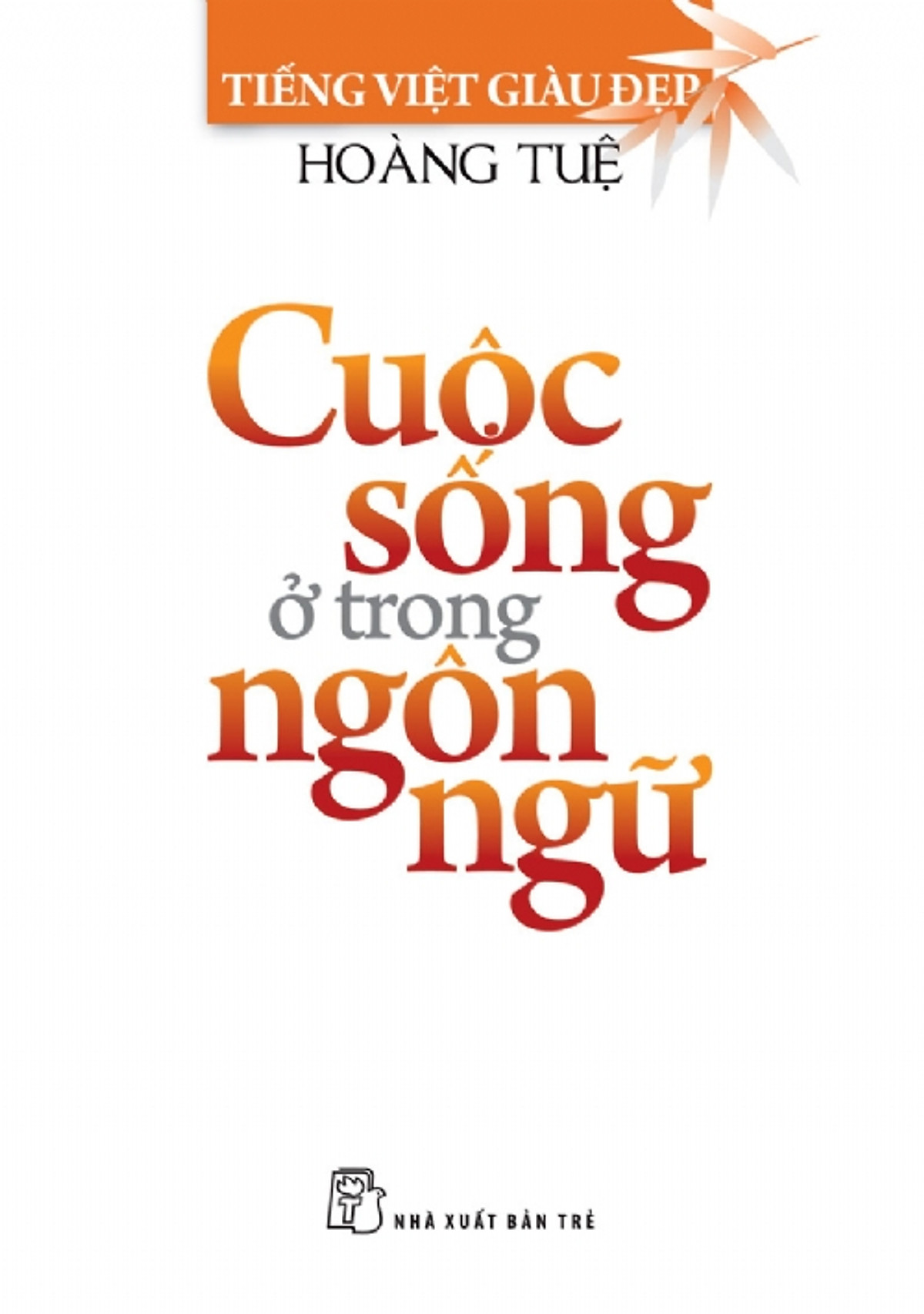 cuoc song o trong ngon ngu