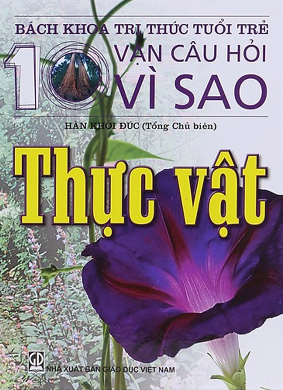 muoi van cau hoi vi sao thuc vat