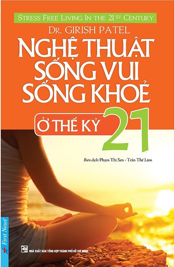 nghe thuat song vui song khoe o the ky 21