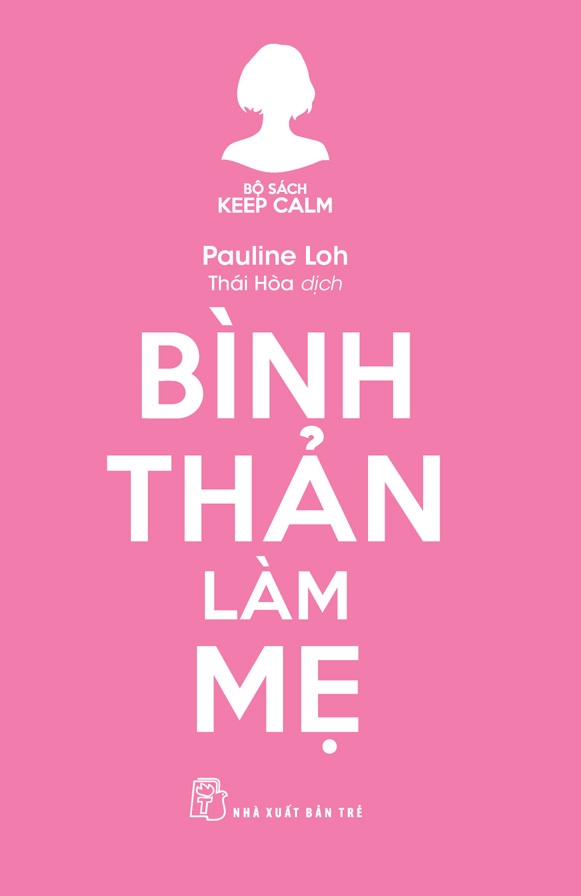 bo sach keep calm binh than lam me