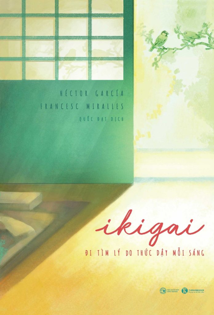 ikigai di tim ly do thuc day moi sang