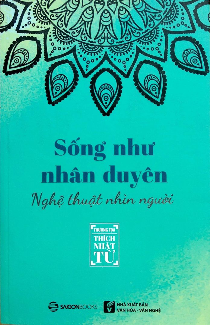 song nhu nhan duyen nghe thuat nhin nguoi